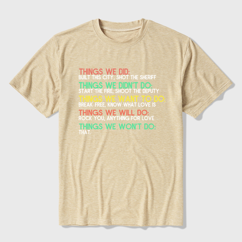 Things We Do Humour Ultra Soft Heather Tee