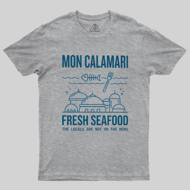 Local Not On The Menu Seafood Geek T-Shirt
