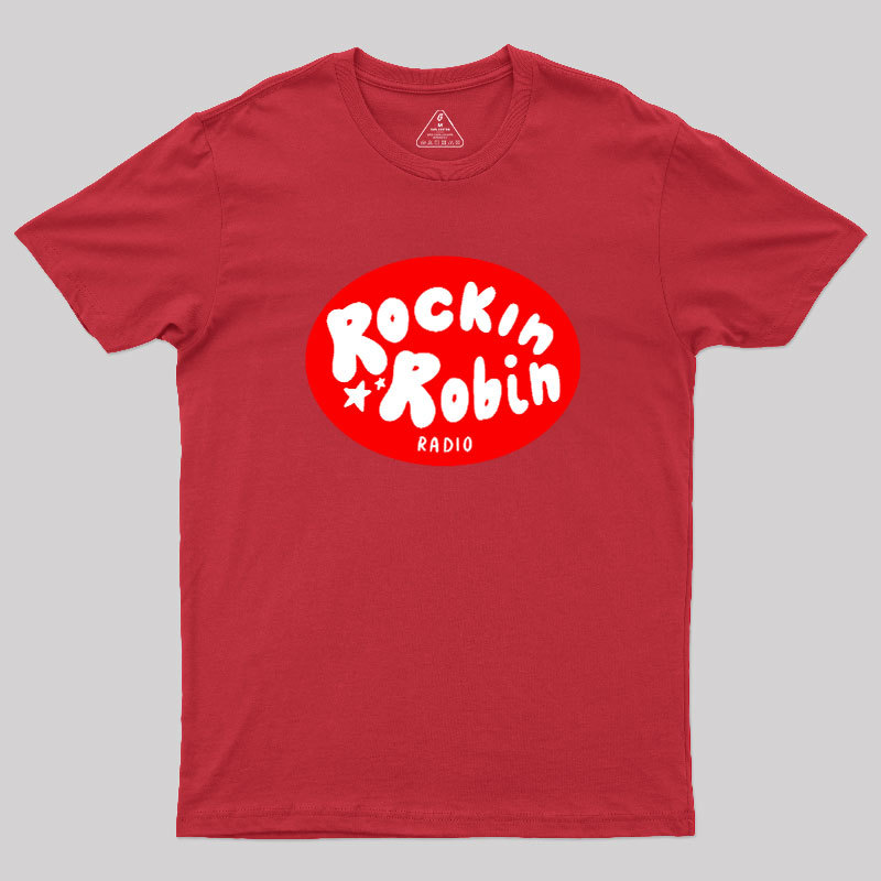 Rockin Robin Geek T-Shirt