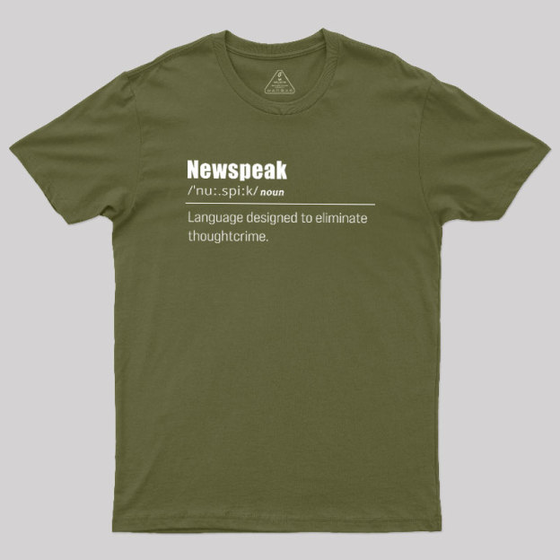 Newspeak Defined Geek T-Shirt