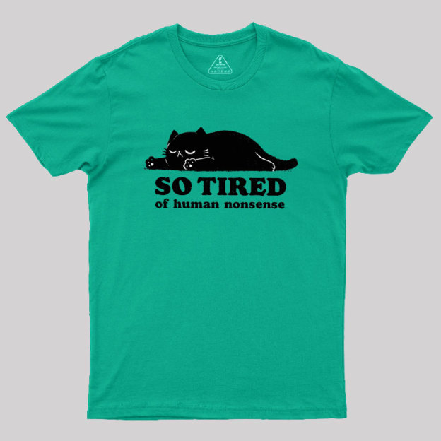 So Tired Geek T-Shirt