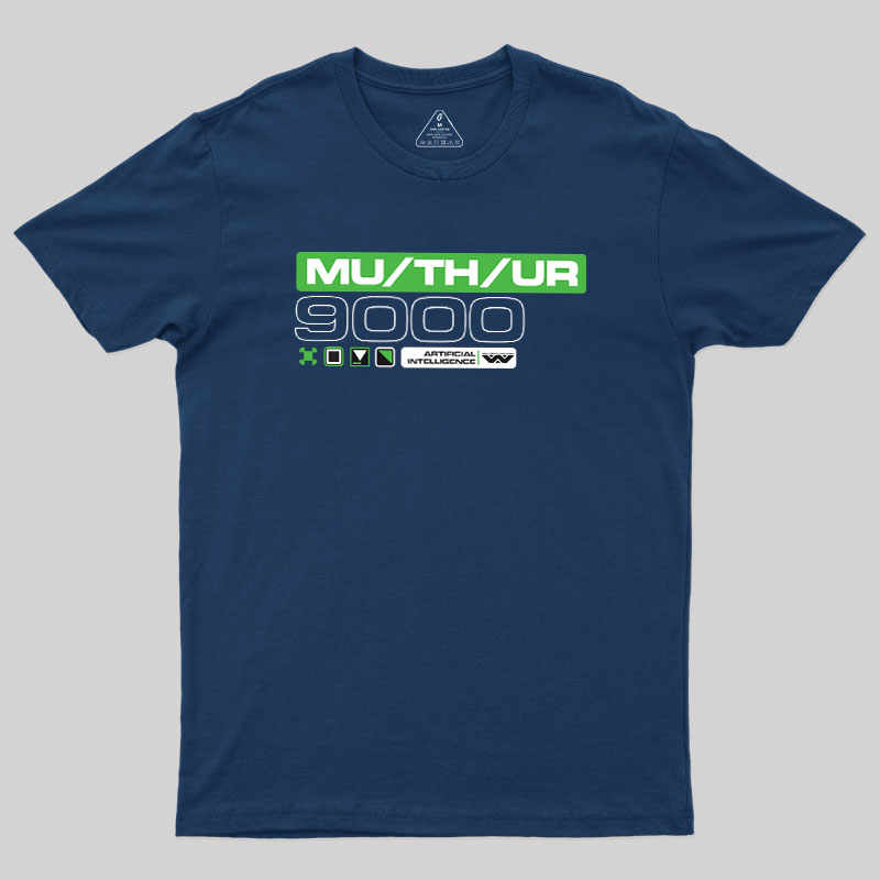 MU/TH/UR Geek T-Shirt