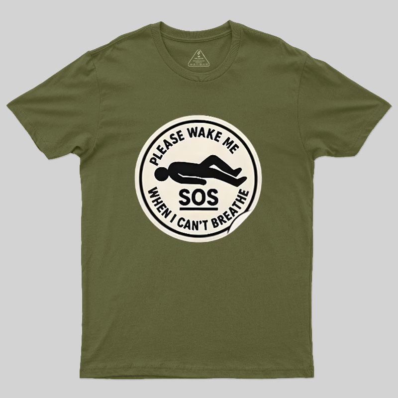 Please Wake Me When I Cant Breathe Geek T-Shirt