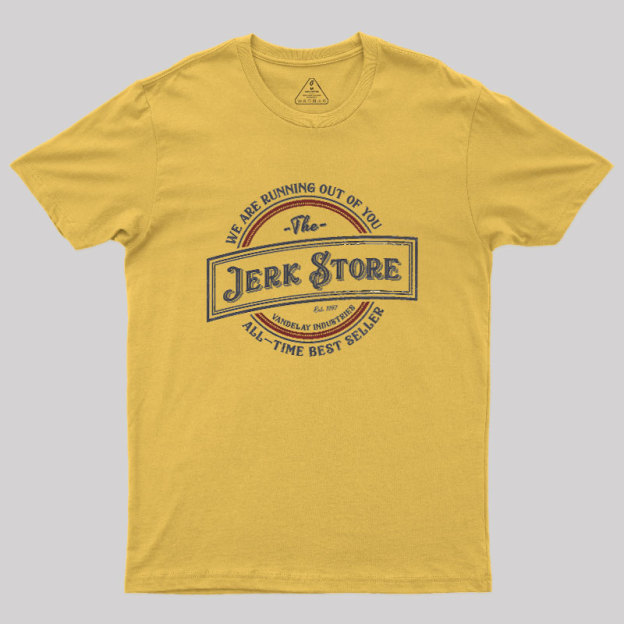 The Jerk Store Geek T-Shirt