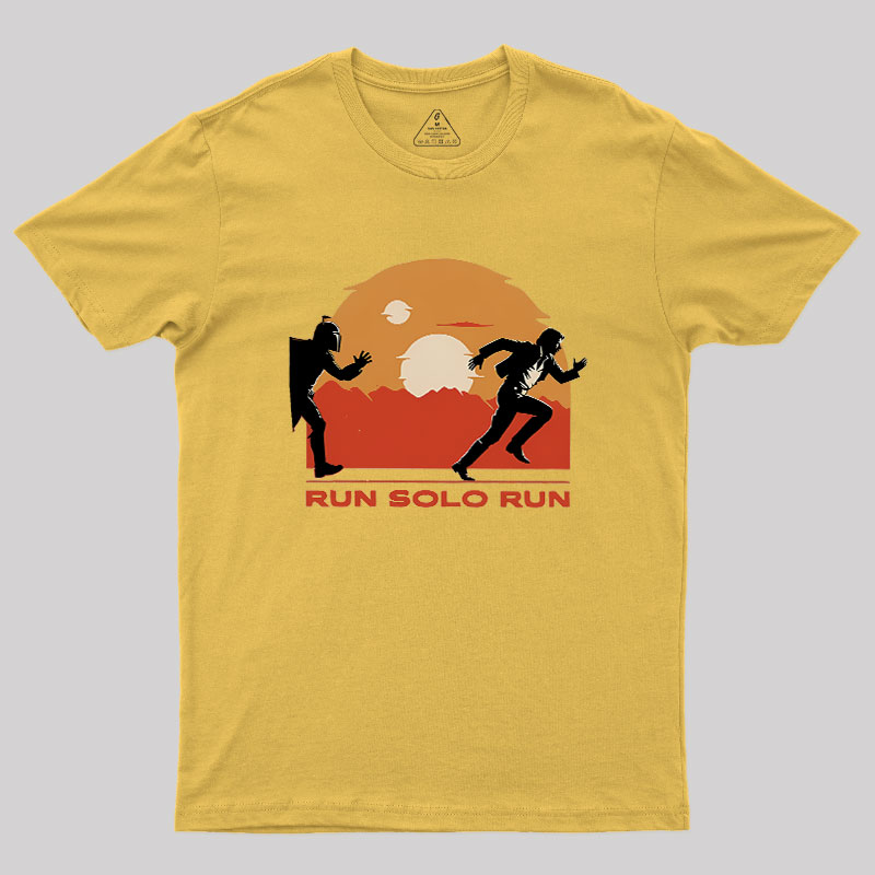 Run Solo Run Geek T-Shirt