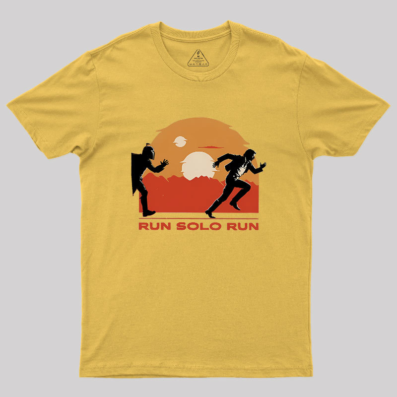 Run Solo Run Geek T-Shirt