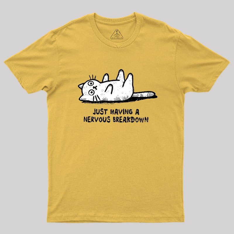Nervous Breakdown Cat Geek T-Shirt