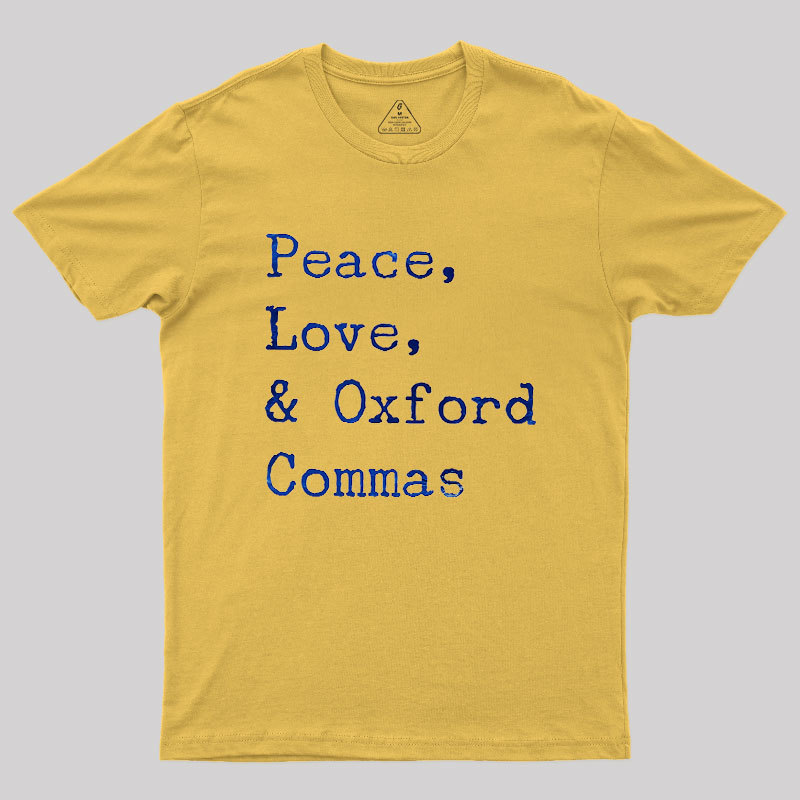 Peace Love And Oxford Geek T-Shirt