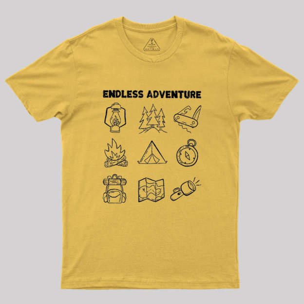 Endless Camping Adventure Geek T-Shirt