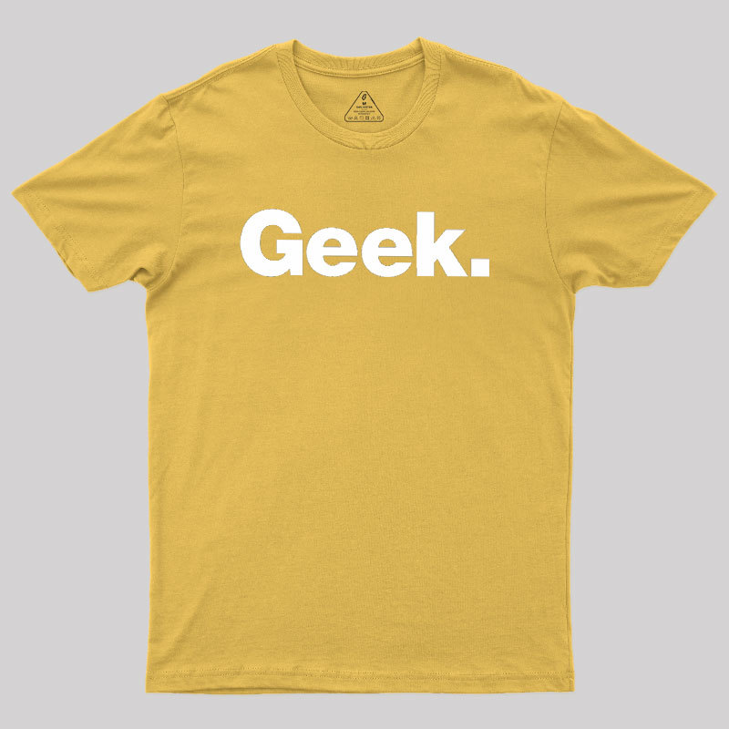 Funny Geek T-Shirt