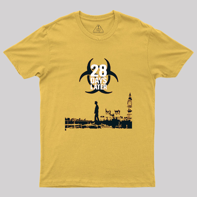 28 DAYS LATER Geek T-Shirt