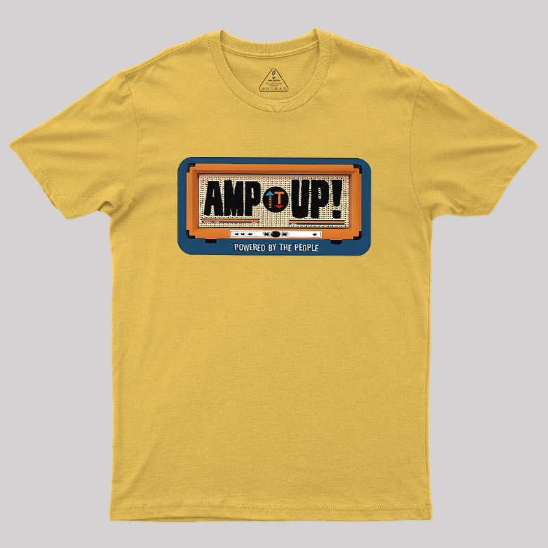 Amp It Up Geek T-Shirt