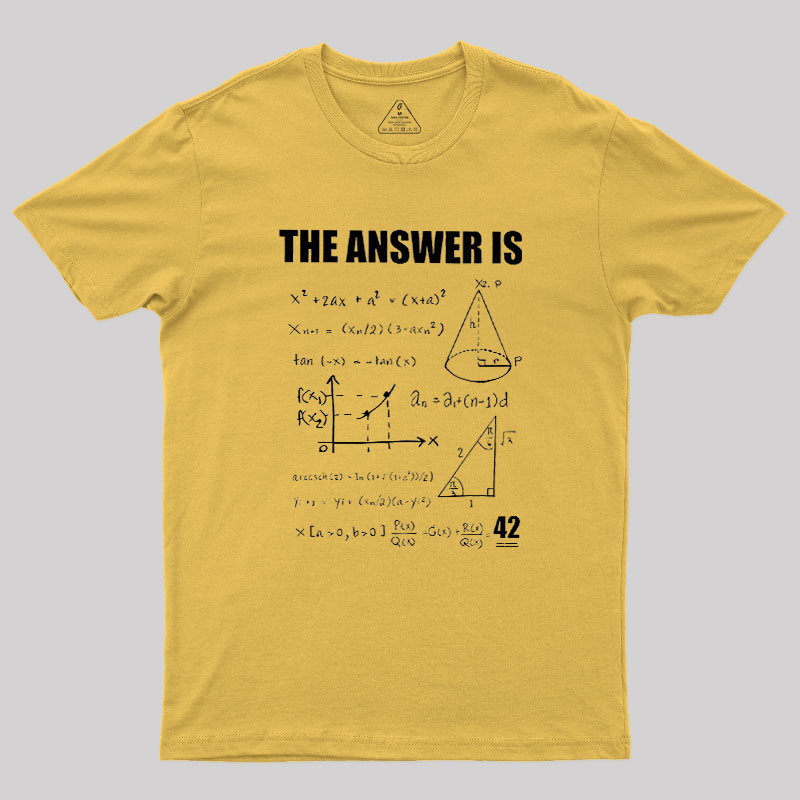 42 The Answer To Life The Universe Geek T-Shirt