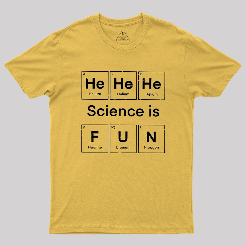 Science Is Fun Geek T-Shirt