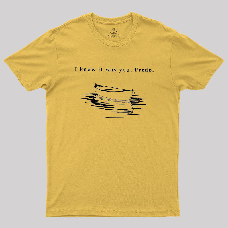 I Know It Was You Geek T-Shirt