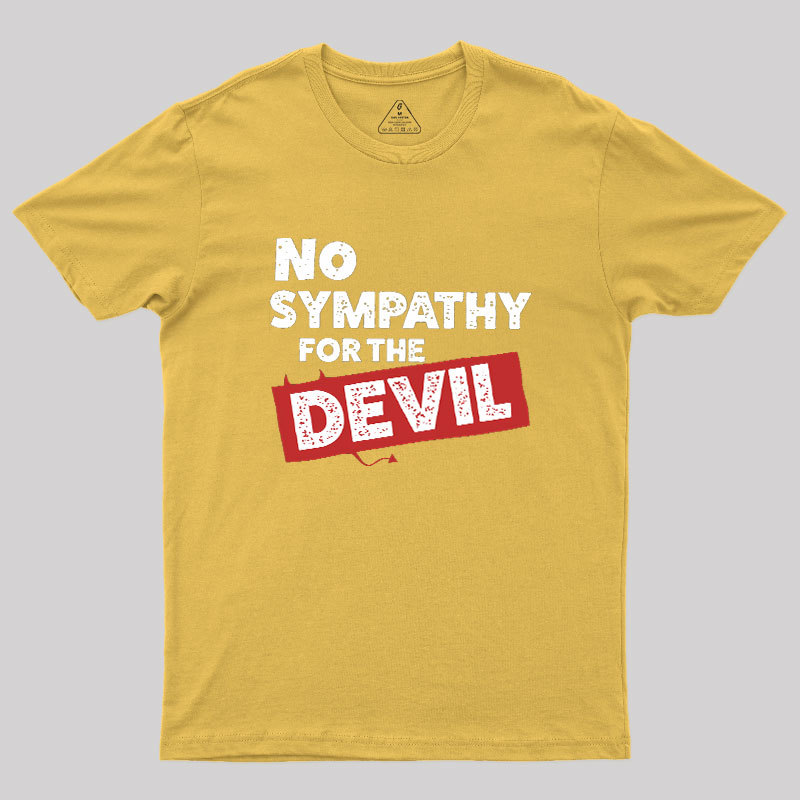 No Sympathy For The Devil Geek T-Shirt