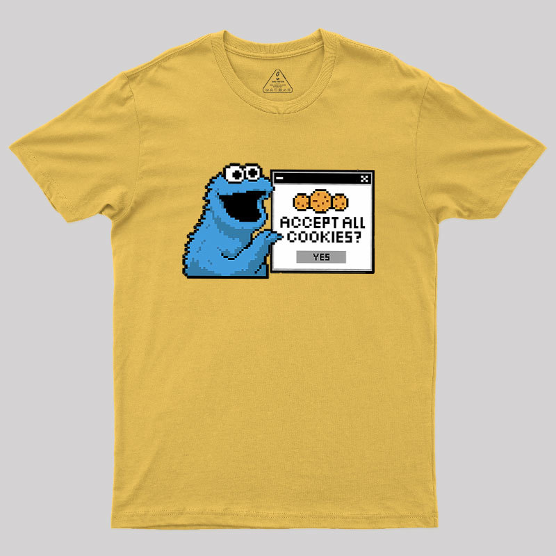 Accept All Cookies Geek T-Shirt
