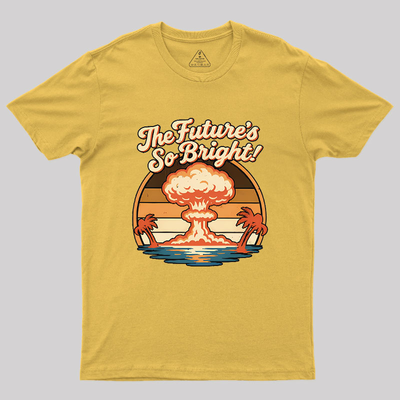 Gotta Wear Shades Geek T-Shirt