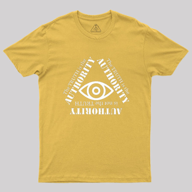 Truth Is The Authority Geek T-Shirt