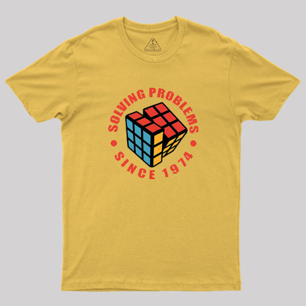 Solving Problems Since 1974 Geek T-Shirt