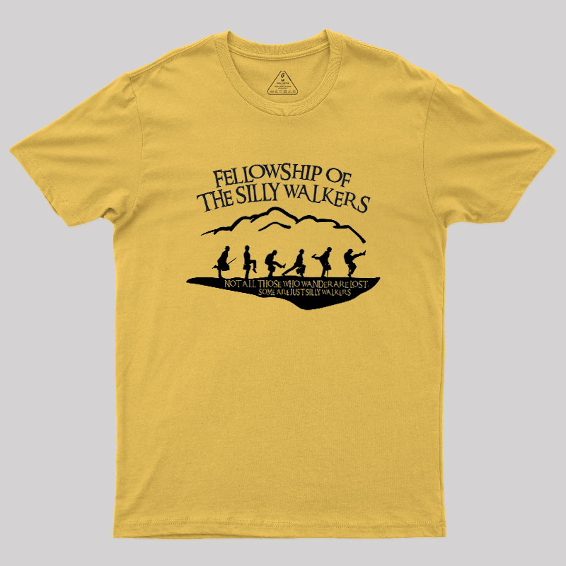 Fellowship Of The Silly Walkers Geek T-Shirt