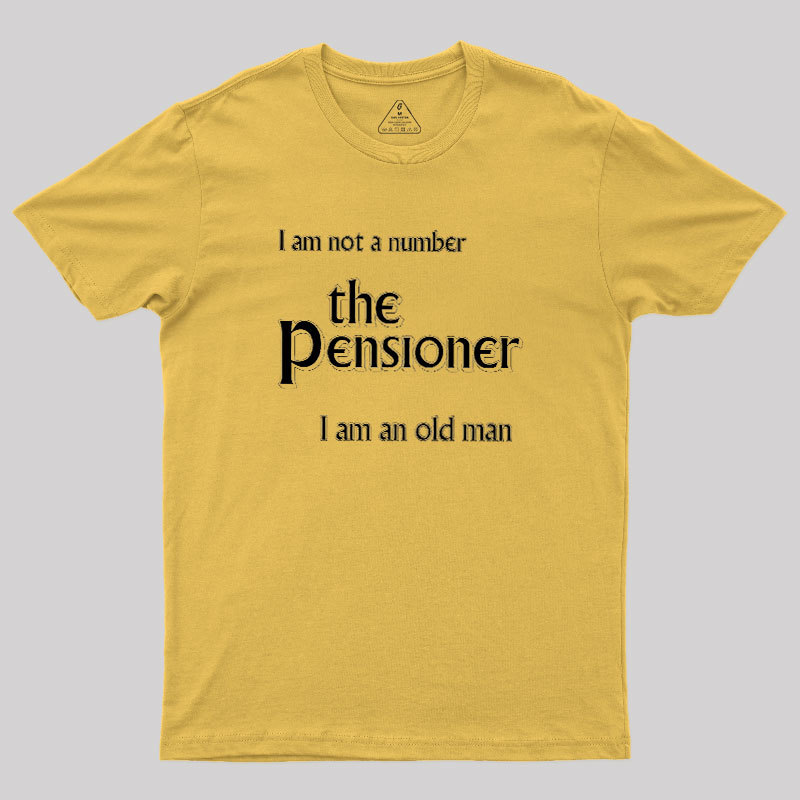 The Pensioner Geek T-Shirt