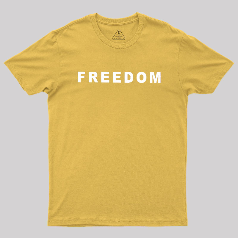 FREEDOM Geek T-Shirt
