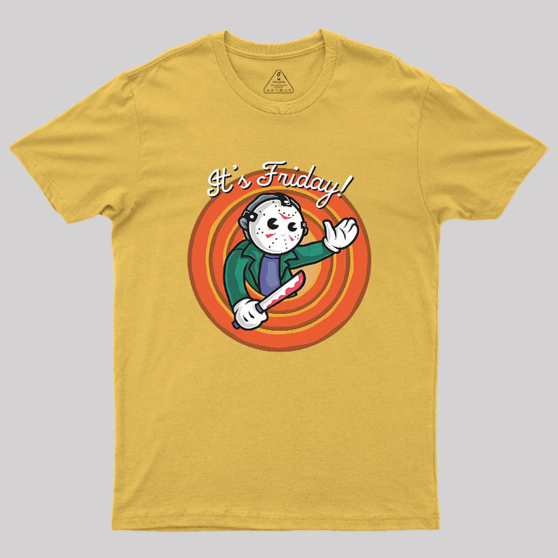 It's Friday Geek T-Shirt