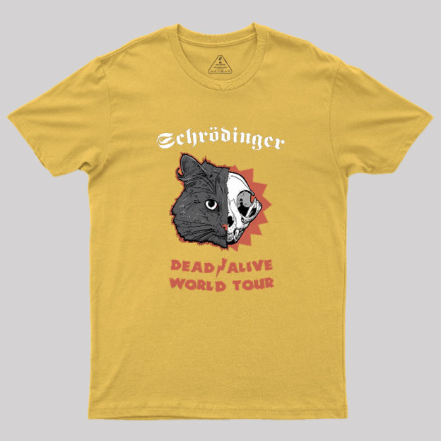 Schrodinger: Dead / Alive World Tour Geek T-Shirt