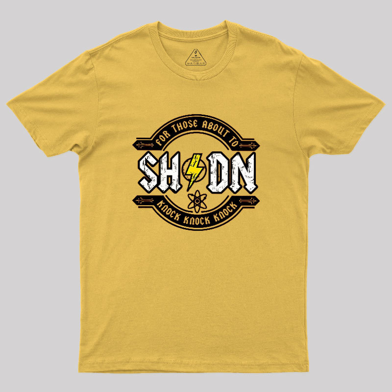 For Those About to Knock Geek T-Shirt
