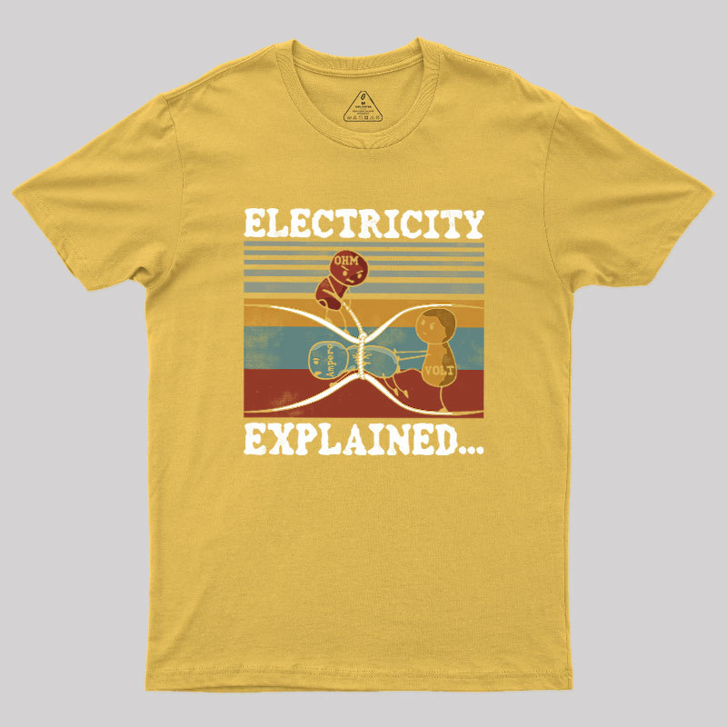 ELECTRICITY EXPLAINED Geek T-Shirt