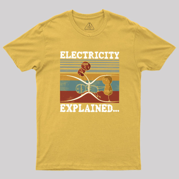 ELECTRICITY EXPLAINED Geek T-Shirt