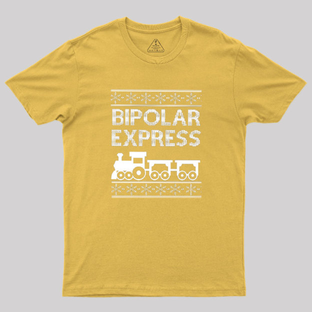 Bipolar Express Geek T-Shirt