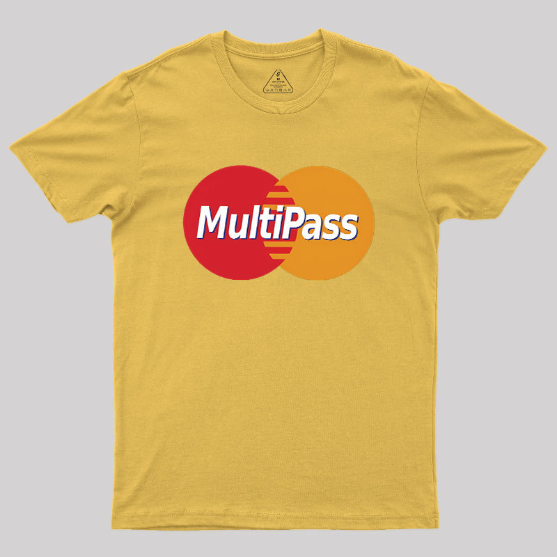 Multipass! Geek T-Shirt