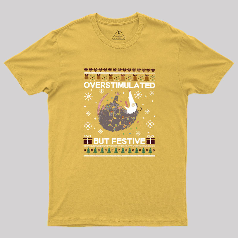 Overstimulated But Festive Possum Geek T-Shirt