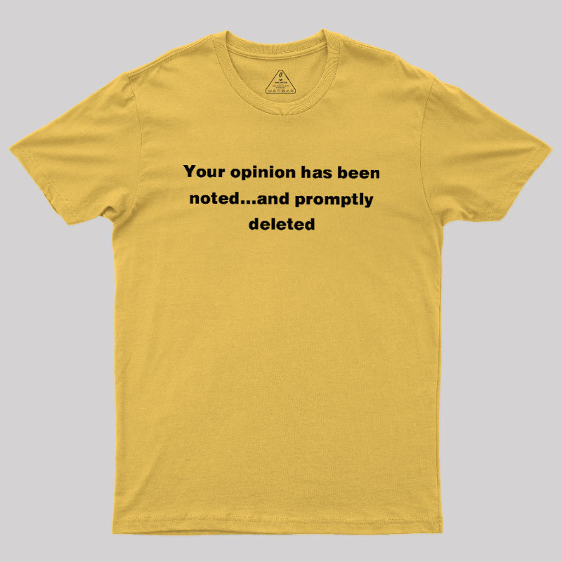 Promptly Deleted Geek T-Shirt