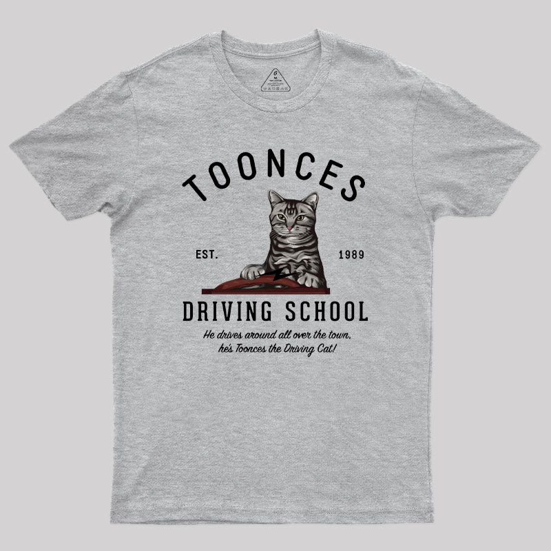 Toonces Driving School - Est. 1989 Geek T-Shirt