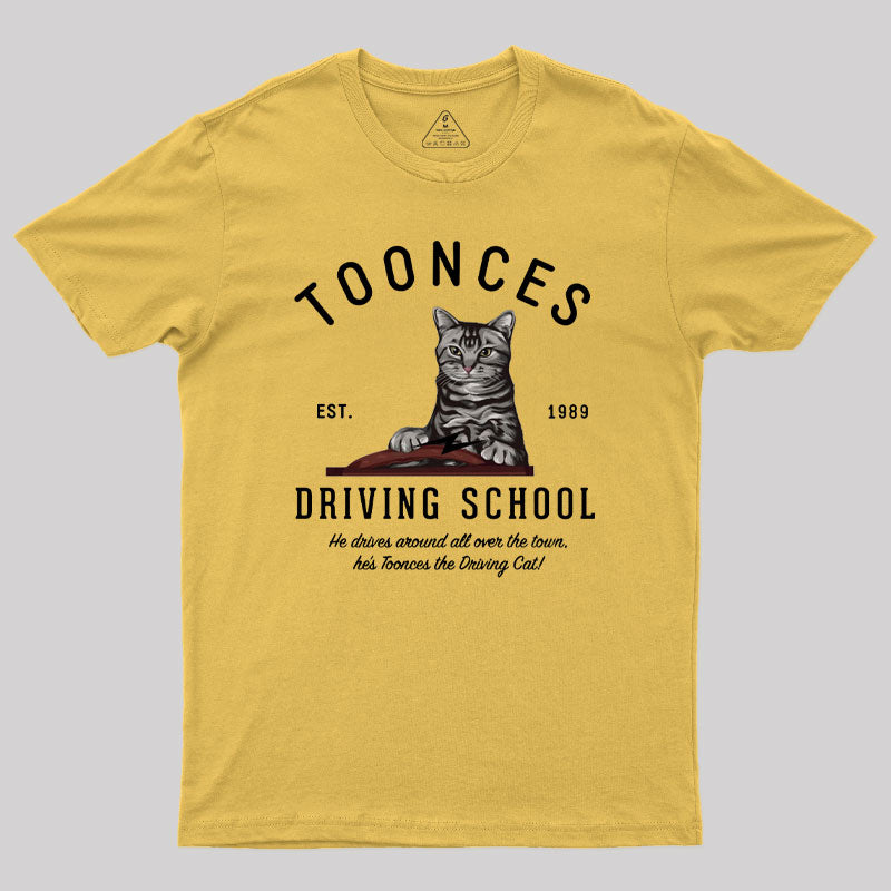 Toonces Driving School - Est. 1989 Geek T-Shirt