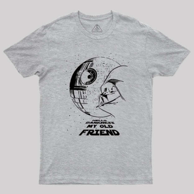 Hello Darkness My Old Friend Geek T-Shirt