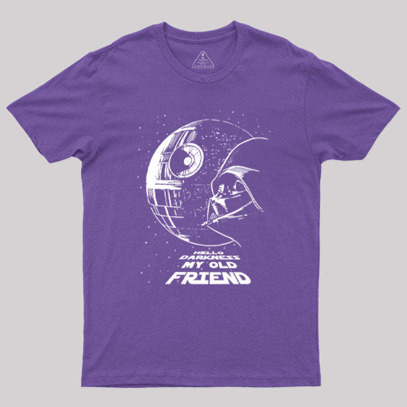 Hello Darkness My Old Friend Geek T-Shirt
