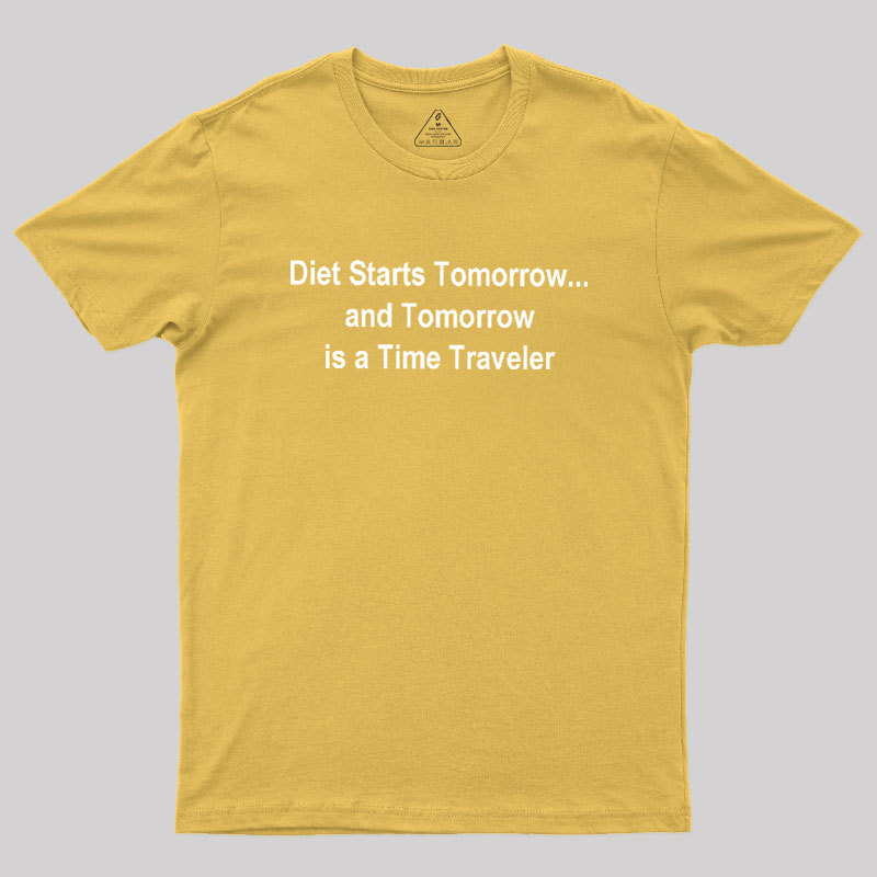 Diet Starts Tomorrow Geek T-Shirt