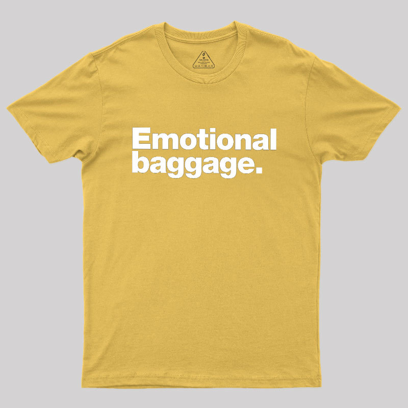 Emotional Baggage Geek T-Shirt