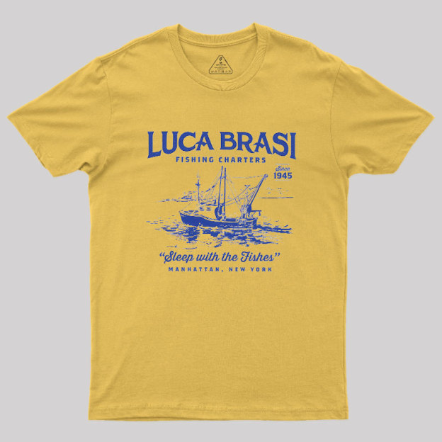 Luca Brasi Fishing Charters Geek T-Shirt