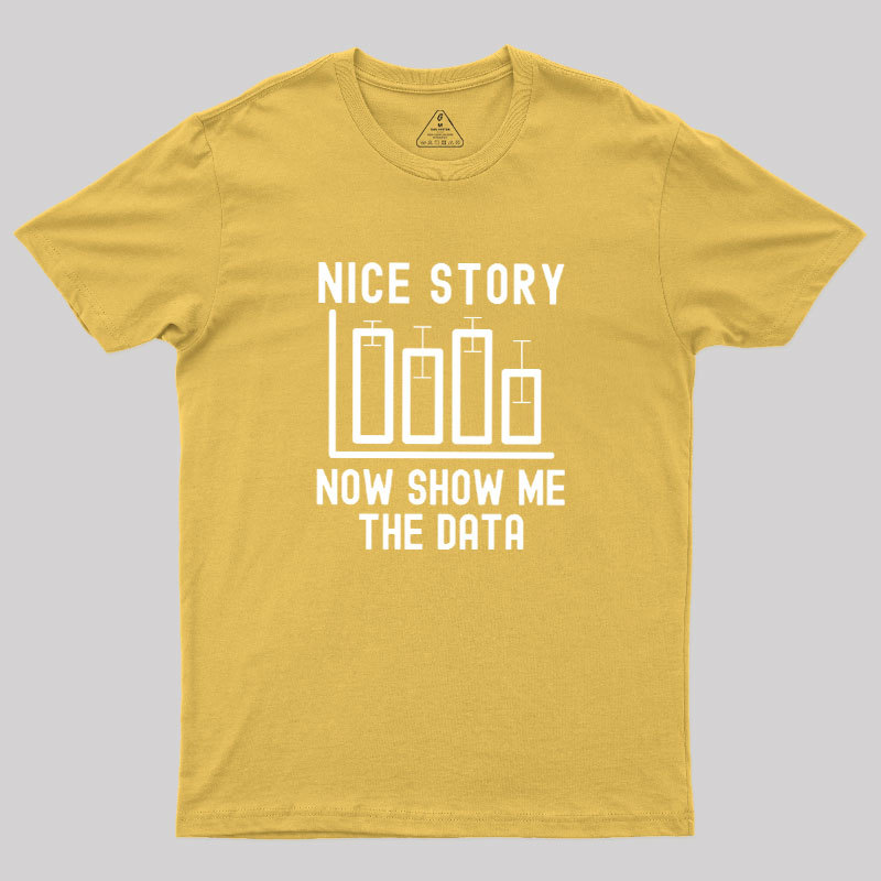 Nice Story Geek T-Shirt