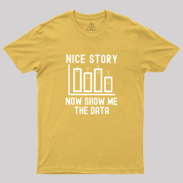 Nice Story Geek T-Shirt