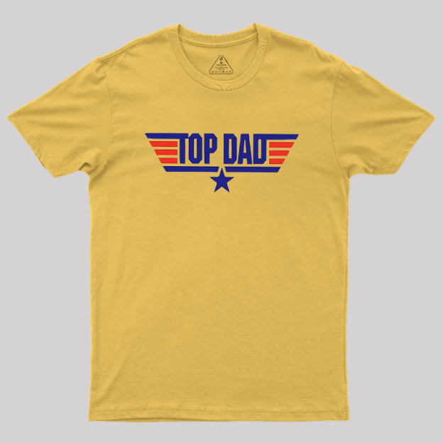 Top Dad Geek T-Shirt