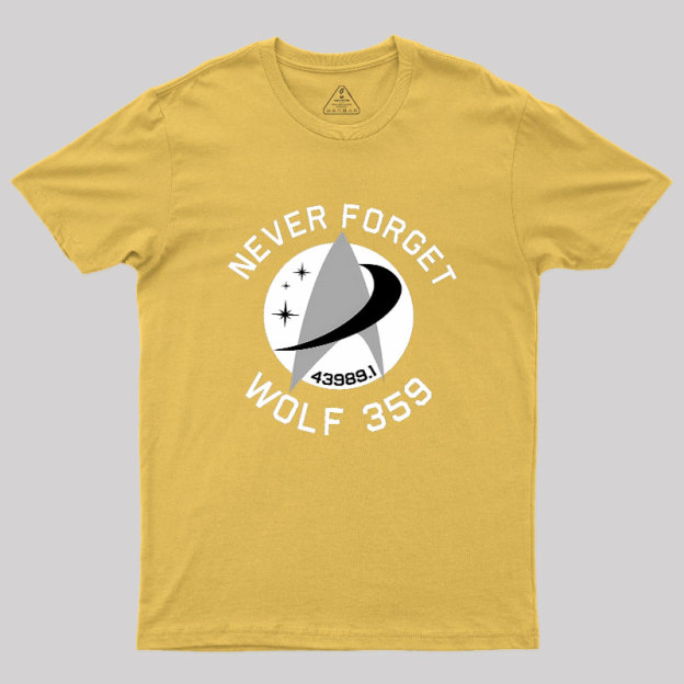 Never Forget Wolf 359 Geek T-Shirt