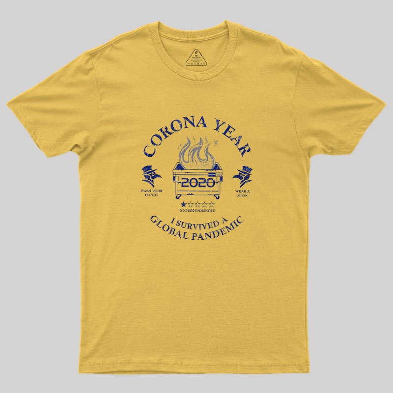 I Survived A Global Pandemic Geek T-Shirt