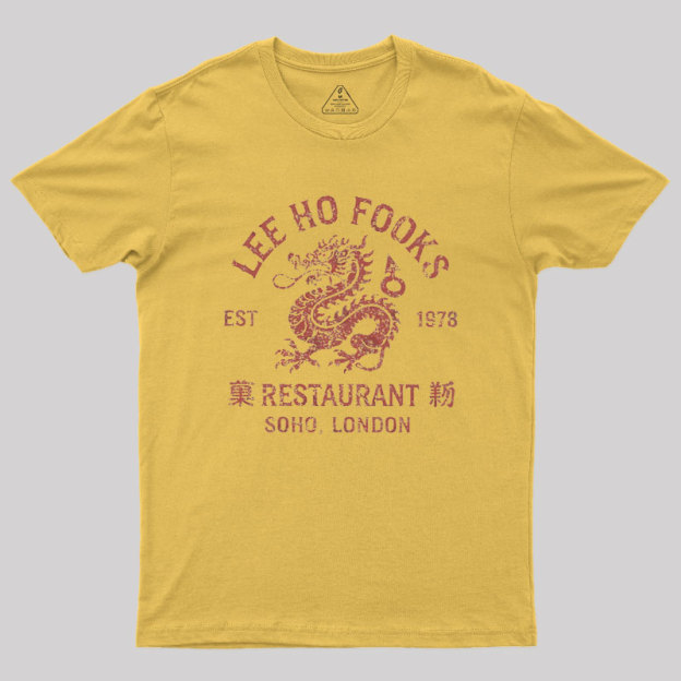 Lee Ho Fooks Chinese Restaurant Soho London Geek T-Shirt