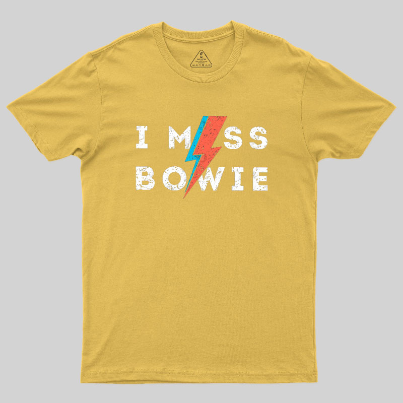 I Miss Bowie Geek T-Shirt